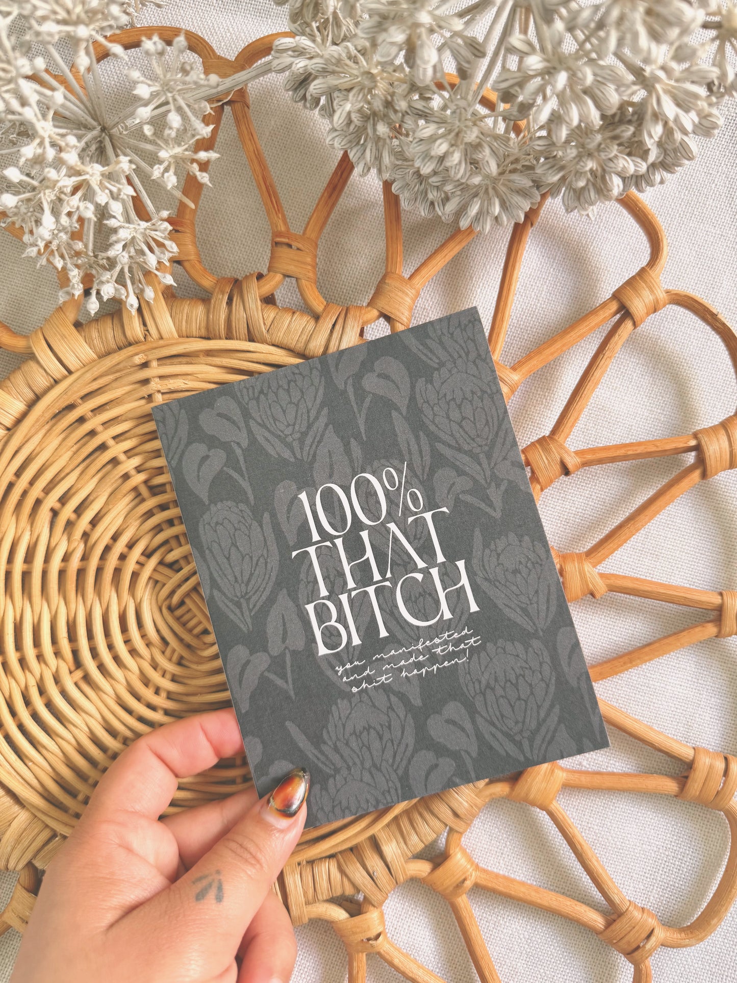 100% That B*tch, You Manifested | Congratulation Card