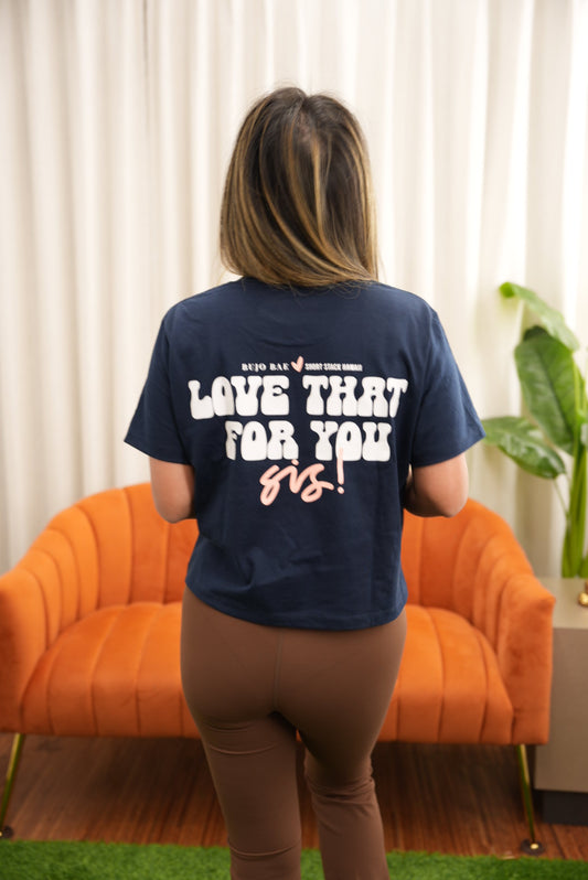 Love That For You SIS!  in Navy  | Cropped Tee x SHORT STACK HAWAII