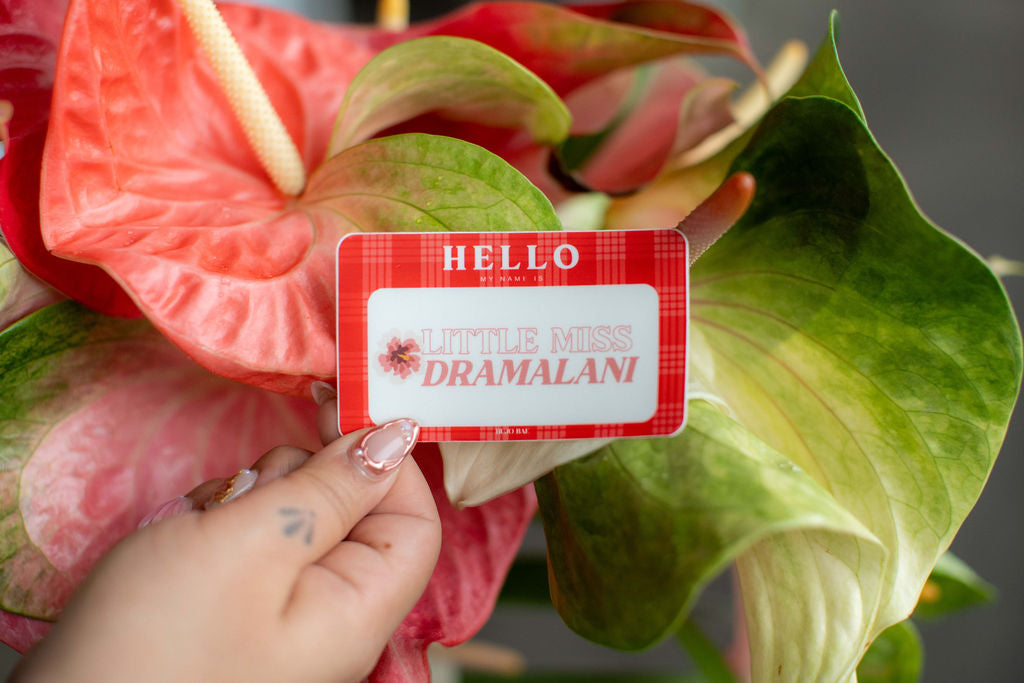 Hello My Name is Little Miss Dramalani | Vinyl Sticker