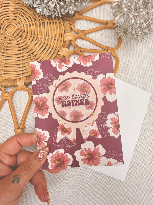 One Tough Mother Award | Greeting Card
