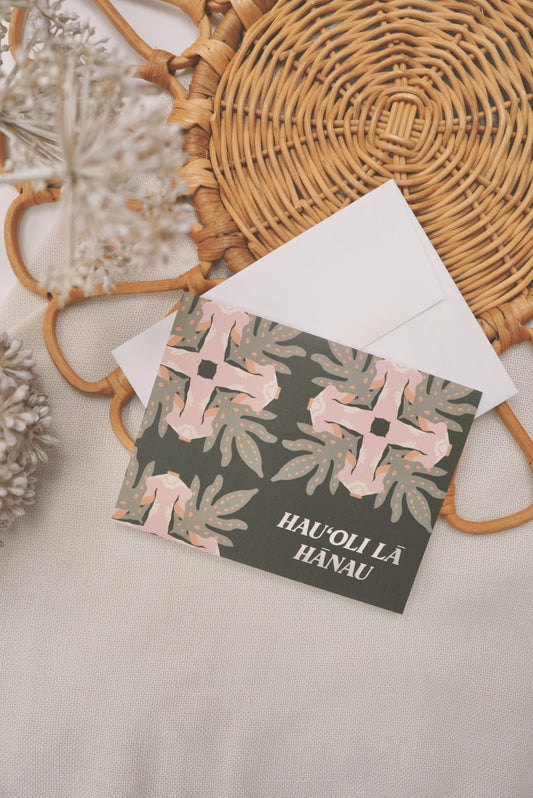 Hau'oli Lā Hānau in Laua'e Kapa Kuiki | Greeting Card