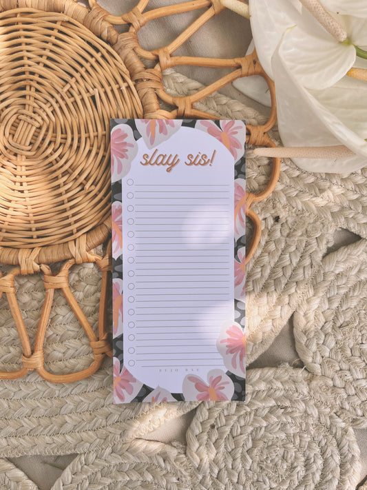 Slay Sis in Black Sands | To Do List Notepad