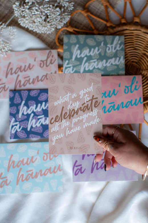 HAU'OLI LĀ HĀNAU in Naupaka x Pupu | Greeting Card PACK