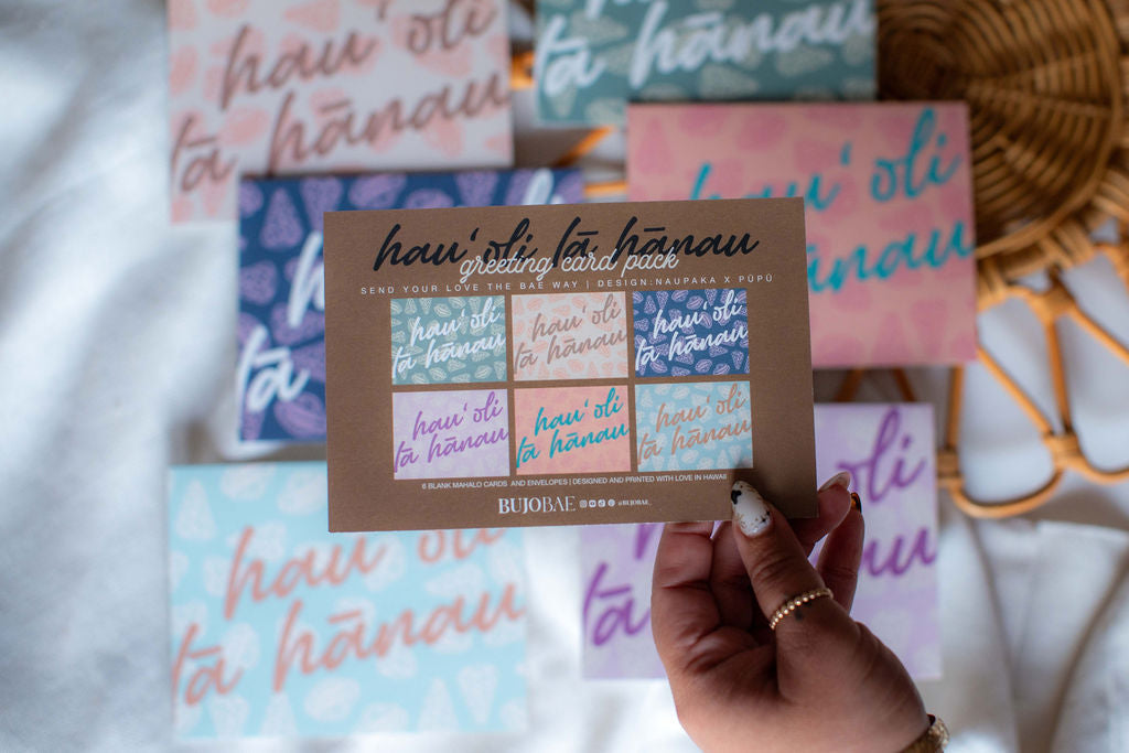 HAU'OLI LĀ HĀNAU in Naupaka x Pupu | Greeting Card PACK