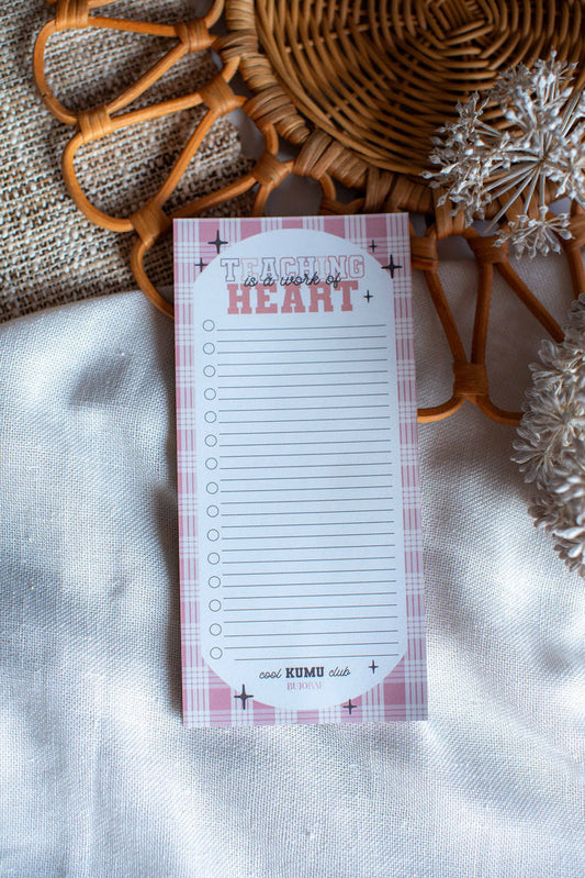 Teaching is Heart Work in Pink I To Do List Notepad x COOL KUMU CLUB