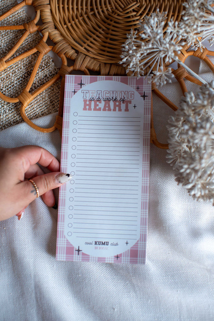 Teaching is Heart Work in Pink I To Do List Notepad x COOL KUMU CLUB