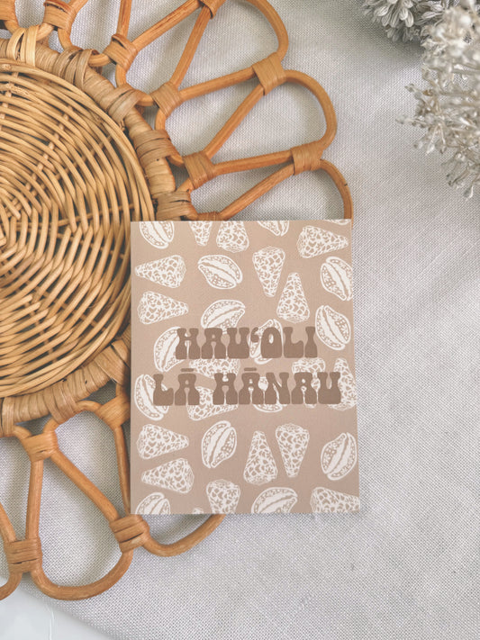 Hau'oli Lā Hanau x Naupaka Pūpū in Sand | HBD Card