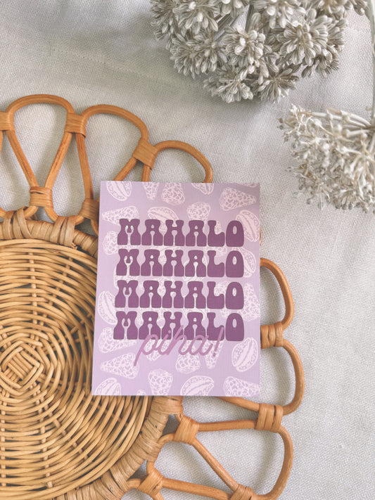 Mahalo Piha x Naupaka Pūpū in Poni | Thank you Card
